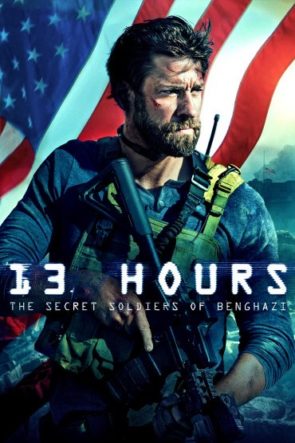 13 Hours: The Secret Soldiers of Benghazi HD izle