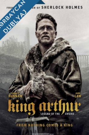 King Arthur – Kral Arturun Qılıncı Azərbaycanca dublaj