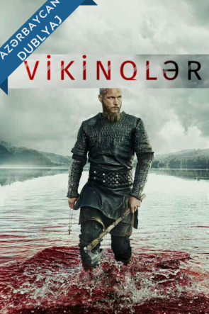 Vikinqlər 1.sezon Azərbaycanca Dublaj izle