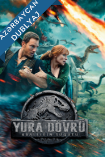Jurassic Park – Krallığın Süqutu Azərbaycanca Dublaj