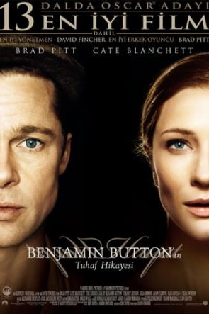 The Curious Case of Benjamin Button/ Benjamin Button’un Qəribə Hekayəsi HD izle