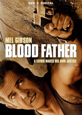 Blood Father (2016) HD izlə