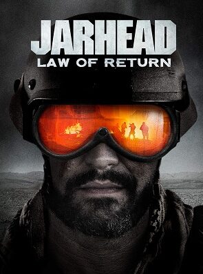 Jarhead: Law of Return / Jarhead: Dönüş Kanunu HD izle