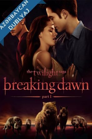 Alatoranlıq 4 – The Twilight Saga: Breaking Dawn Part 1 Azerbaycanca Dublaj izle