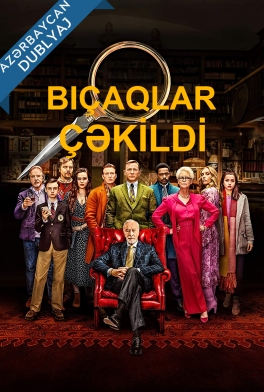 Bıçaqlar çəkildi / Knives Out Azerbaycanca Dublaj izle