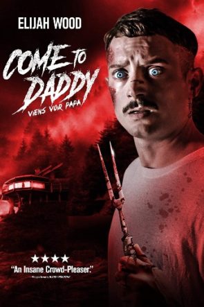 Come to Daddy (2020) Filmi HD izle
