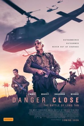 Danger Close: The Battle of Long Tan (2019) HD izle