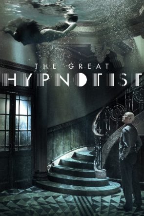 The Great Hypnotist – Tedavi Türkçe Dublaj izle