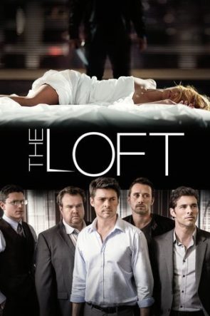 The Loft – Daire (2014) HD izle