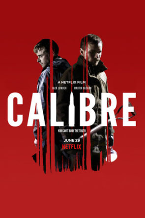 Calibre – Kalibre (2018) HD izle