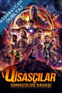 Qisasçılar 3: Sonsuzluq Savaşı – Avengers: Infinity War Azerbaycanca Dublaj izle