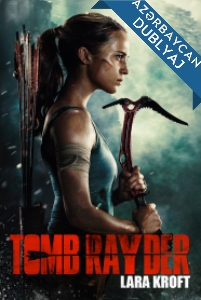 Tomb Rayder: Lara Kroft / Tomb Raider Azərbaycanca Dublaj izle