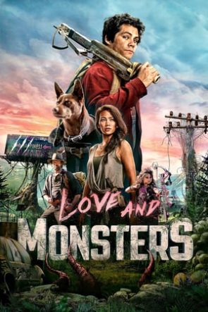 Love and Monsters (Canavar Sorunları) Filmi HD izle