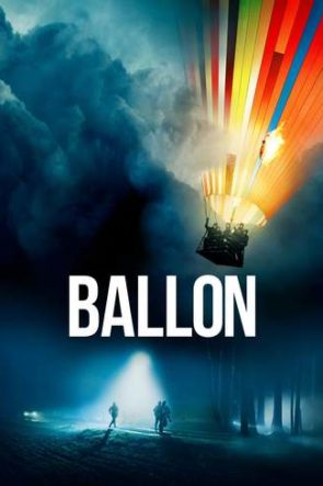 Ballon (2018) Filmi HD izle