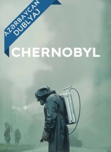 Chernobyl / Çernobıl Serial Azərbaycanca Dublaj izlə izle