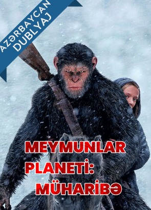 Meymunlar Planeti: Müharibə – War for the Planet of the Apes Azerbaycanca Dublaj izle