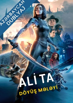 Alita: Döyüş Mələyi – Alita: Battle Angel Azərbaycanca Dublaj