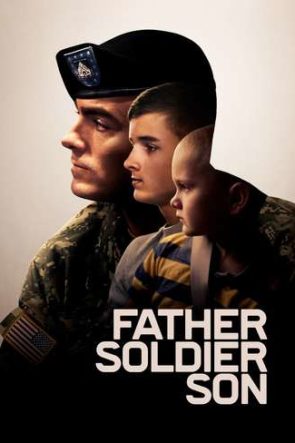 Father Soldier Son (2020) HD izle