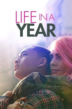 Life in a Year (2020) HD izle