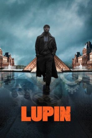 Lupin (2021) 1.Sezon Türkçe Dublaj/Altyazı izle