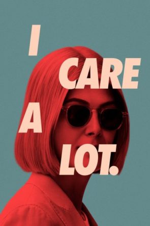 I Care a Lot (2021) Türkçe Dublaj HD izle