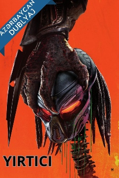 The Predator / Yırtıcı Azərbaycanca Dublaj izlə