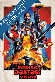 İntihar Dəstəsi: Missiya / The Suicide Squad Azerbaycanca Dublaj izle