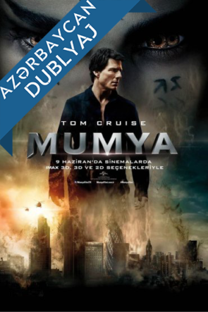 Mumiya / The Mummy (2017) Azerbaycanca Dublaj izle