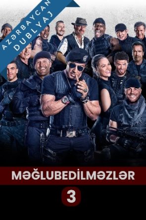 Məğlubedilməzlər 3 / The Expendables Azərbaycanca Dublaj izle
