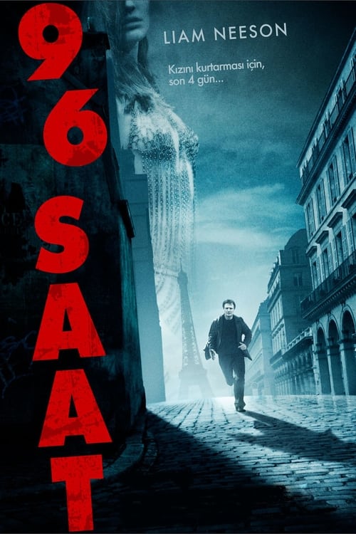 96 Saat (Taken) 2008 Filmi HD izle izle
