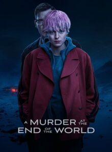 A Murder at the End of the World izle