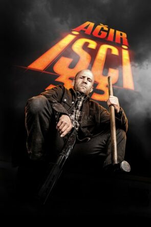 Ağır İşçi (A Working Man) 2025 HD izle