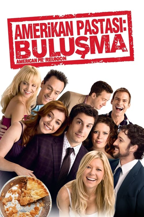 Amerikan Pastası: Buluşma (American Reunion) 2012 HD izle izle