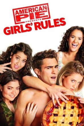 Amerikan Pastası: Kızların Kuralları (American Pie Presents: Girls’ Rules) 2020 HD izle