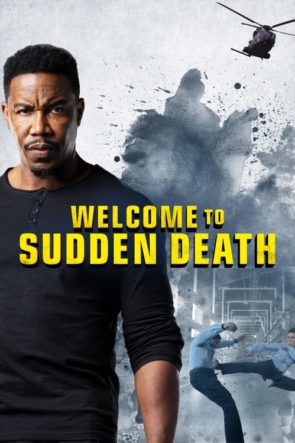 Ani Ölüme Hoş Geldiniz / Welcome to Sudden Death (2020) HD izle