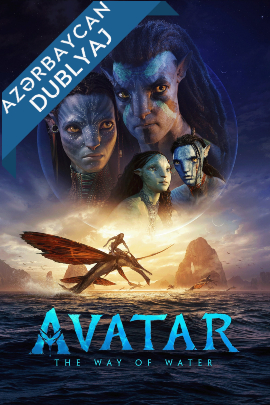 Avatar: Suyun Yolu (2022) Azərbaycanca Dublyaj izlə