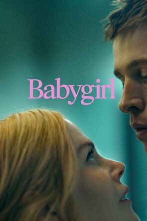 Babygirl (Babygirl) 2024 HD izle
