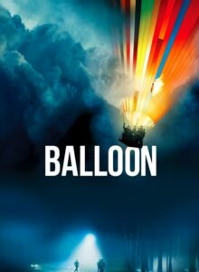 Ballon 2018 Filmi HD izle izle