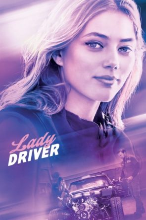 Bayan Sürücü / Lady Driver (2020) HD izle