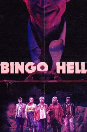 Bingo Cehennemi / Bingo Hell (2021) HD izle