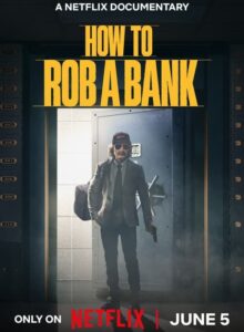 Bir Banka Nasıl Soyulur? (How to Rob a Bank) 2024 HD izle izle