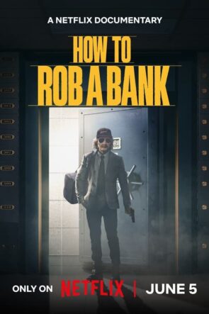 Bir Banka Nasıl Soyulur? (How to Rob a Bank) 2024 HD izle