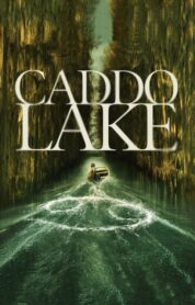 Caddo Lake (2024) Filmi HD izle izle
