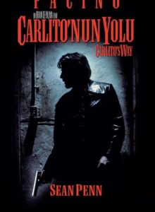 Carlito’nun Yolu (Carlito’s Way) Filmi HD izle izle