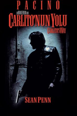 Carlito’nun Yolu (Carlito’s Way) Filmi HD izle