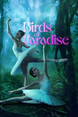 Cennet Kuşları / Birds of Paradise (2021) HD izle