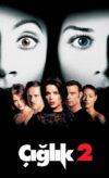 Çığlık 2 izle