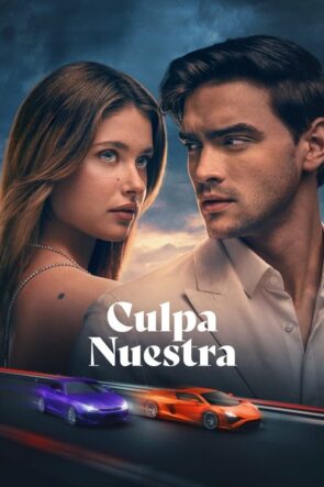 Culpa Nuestra izle Our Fault (2025)