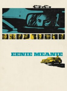 Eenie Meanie 2025 HD izle izle