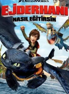 Ejderhanı Nasıl Eğitirsin (How to Train Your Dragon) 2010 HD izle izle